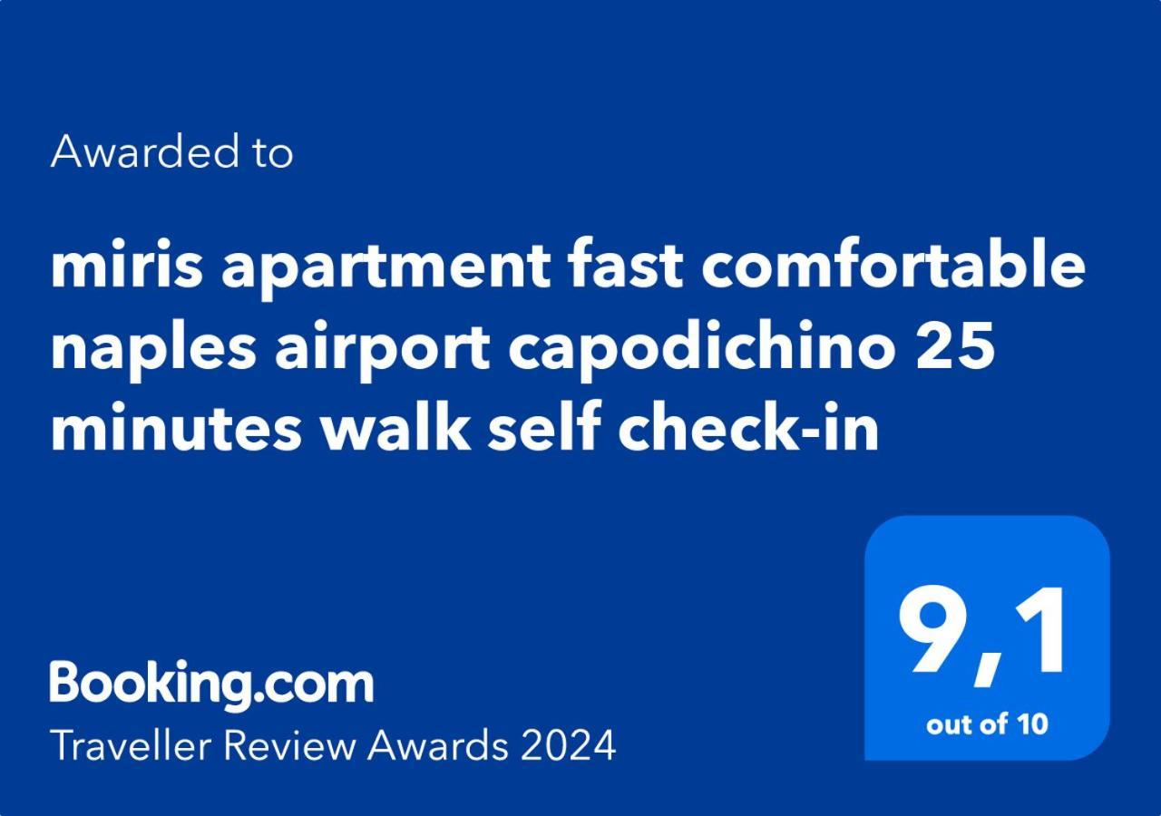 Miris Apartment Fast Comfortable Naples Airport Capodichino 25 Minutes Walk Self Check-In Exterior photo